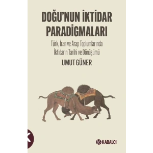 Doğunun İktidar Paradigmaları