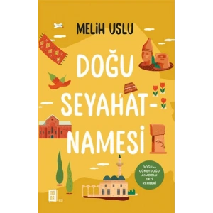 Doğu Seyahatnamesi