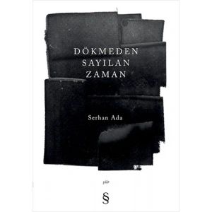 Dökmeden Sayılan Zaman