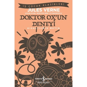 Doktor Ox’un Deneyi - Kısaltılmış Metin
