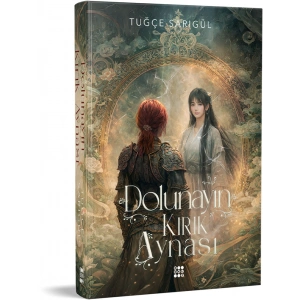 Dolunayın Kırık Aynası (Ciltli)