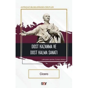 Dost Kazanma ve Dost Kalma Sanatı