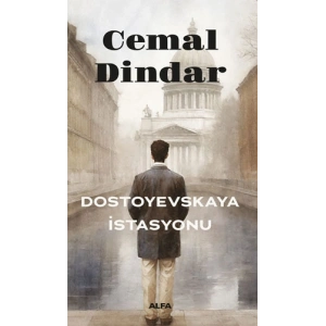 Dostoyevskaya İstasyonu / Cemal Dindar + Sanat Kitabı