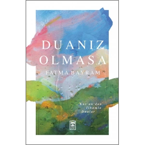 Duanız Olmasa