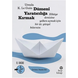 Dümeni Yaratıcılığa Kırmak