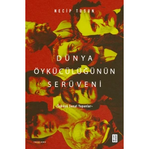 Dünya Öykücülüğünün Serüveni