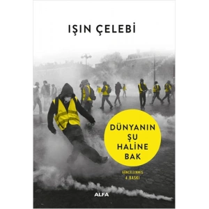 Dünyanın Şu Haline Bak