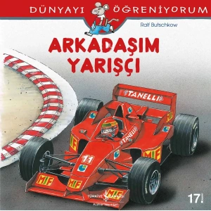 Dünyayı Öğreniyorum – Arkadaşım Yarışçı