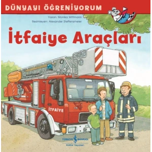 Dünyayı Öğreniyorum - İtfaiye Araçları