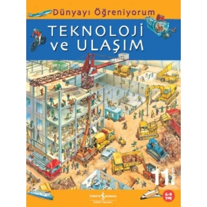 Dünyayı Öğreniyorum – Teknoloji ve Ulaşım