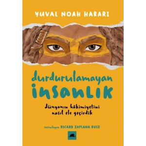 Durdurulamayan İnsanlık