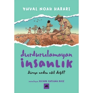 Durdurulamayan İnsanlık - 2