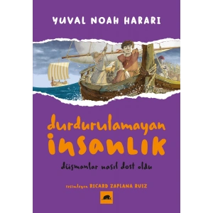 Durdurulamayan İnsanlık 3