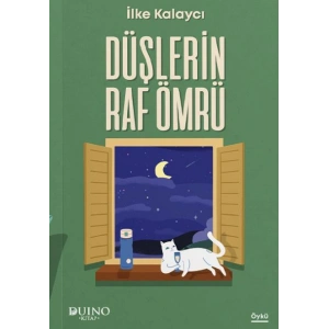 Düşlerin Raf Ömrü