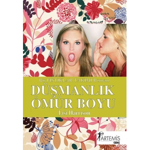 Düşmanlık Ömür Boyu