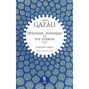 Düşünme, Konuşma ve Söz Üzerine