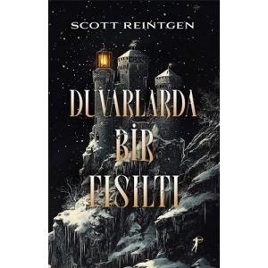 Duvarlarda Bir Fısıltı / Scott Reintgen + Sanat Kitabı