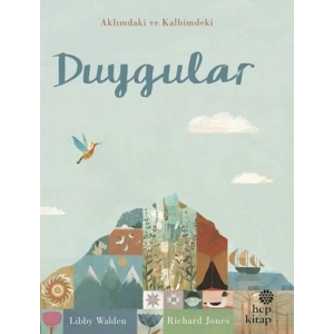 Duygular - Aklımdaki ve Kalbimdeki