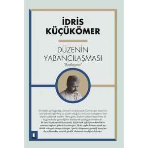 Düzenin Yabancılaşması