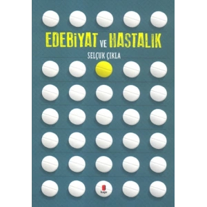 Edebiyat ve Hastalık