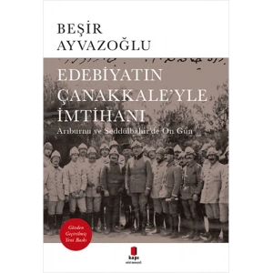 Edebiyatın Çanakkale’yle İmtihanı