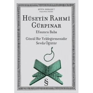 Efsuncu Baba - Gönül Bir Yeldeğirmenidir Sevda Öğüttür