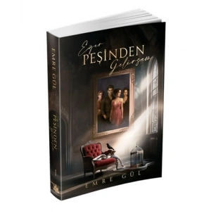 Eğer Peşinden Gelirsem 1