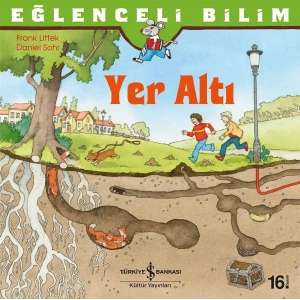 Eğlenceli Bilim – Yer Altı