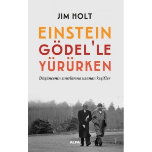 Einstein Gödel’le Yürürken