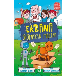 Ekrana Sığmayan Macera