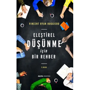 Eleştirel Düşünme İçin Bir Rehber