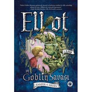 Elliot ve Goblin Savaşı