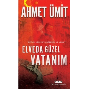 Elveda Güzel Vatanım