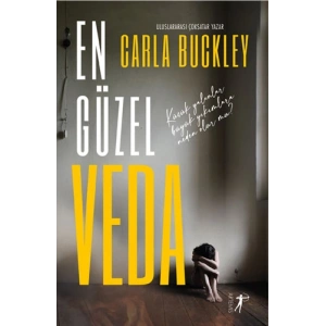 En Güzel Veda / Carla Buckley + Sanat Kitabı