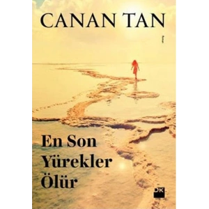 En Son Yürekler Ölür