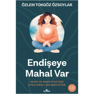 Endişeye Mahal Var