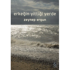 Erkeğin Yittiği Yerde
