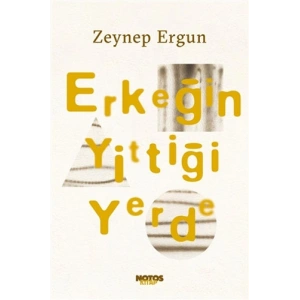 Erkeğin Yittiği Yerde