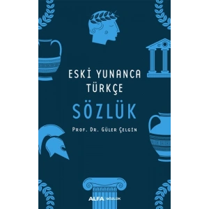 Eski Yunanca Türkçe Sözlük