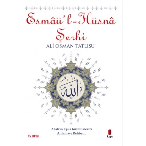 Esmâül - Hüsnâ Şerhi