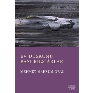 Ev Düşkünü Bazı Rüzgârlar