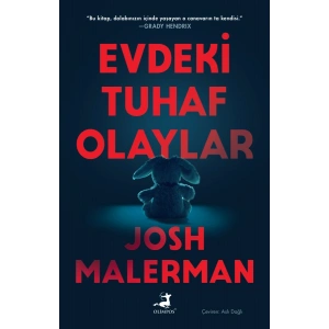 Evdeki Tuhaf Olaylar
