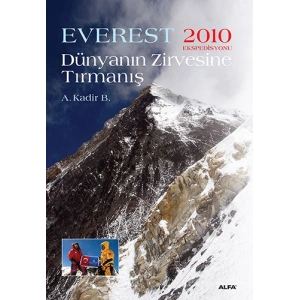 Everest -  Dünyanın Zirvesine Tırmanış