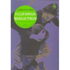 Evliler Korksun Bekarlar Titresin