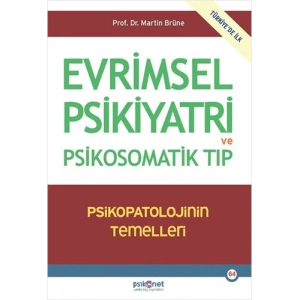 Evrimsel Psikiyatri ve Psikosomatik Tıp