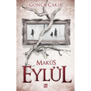 Eylül 2 - Makûs