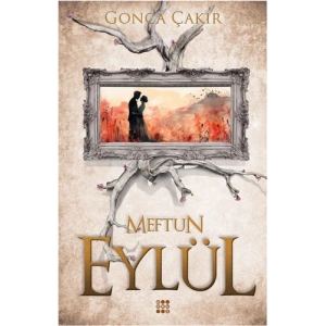 Eylül 3 - Meftun
