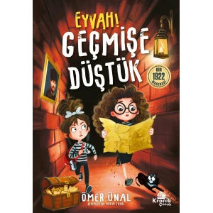 Eyvah Geçmişe Düştük !