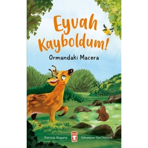 Eyvah Kayboldum! - Ormandaki Macera
