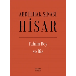 Fahim Bey ve  Biz (Ciltli)
